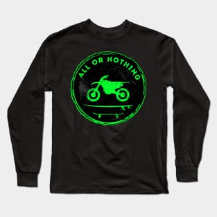 Motorcycle Surf Skate All OR Nothing (Green) Long Sleeve T-Shirt